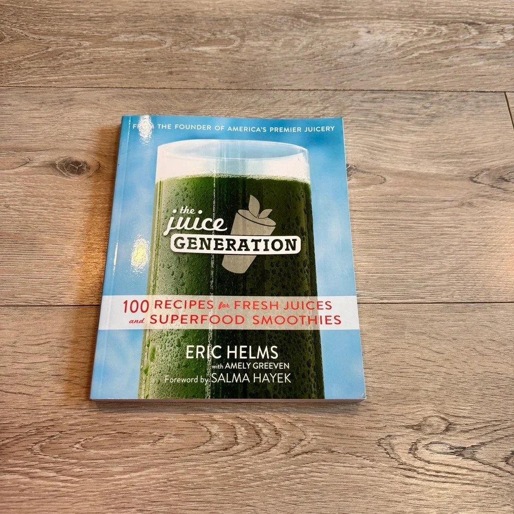 The Juice Generation Cookbook 100 Recipes Fresh Juices Smoothies‎